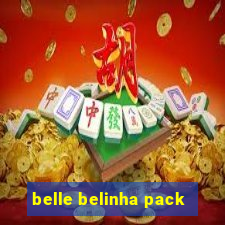 belle belinha pack